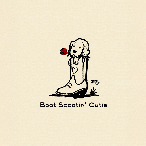 Boot Scootin’ Cutie print