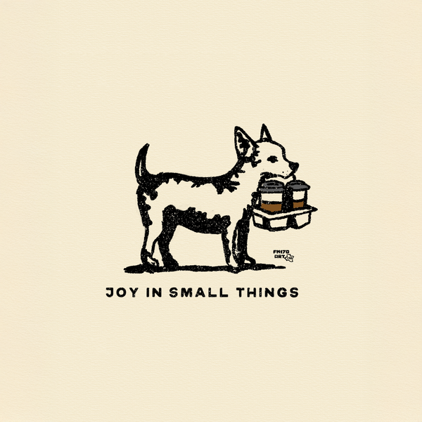 Joy: Dog and To Go Coffee prints