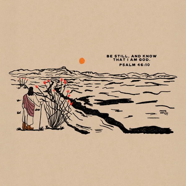 Psalm 46:10 Jesus in Far West Texas Print