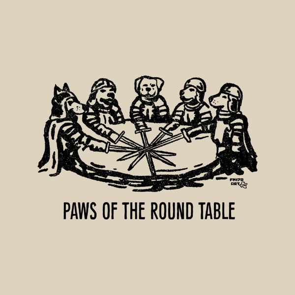 Paws of the Round Table Print