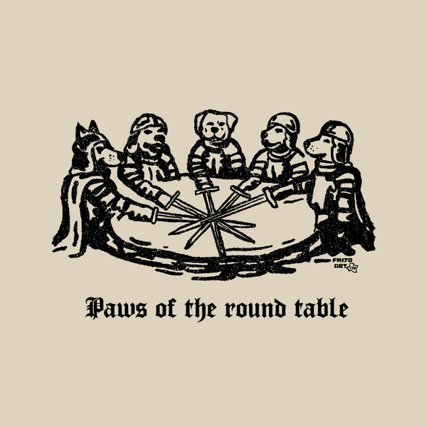 Paws of the Round Table Print