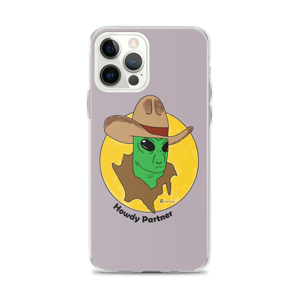 Howdy Partner Alien Outlaw iPhone Case