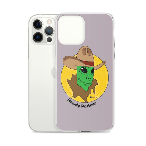 Howdy Partner Alien Outlaw iPhone Case